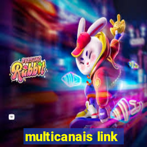 multicanais link